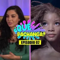 Martha Higareda yo si te creo | ¿Qué Pachanga? | Episodio 2