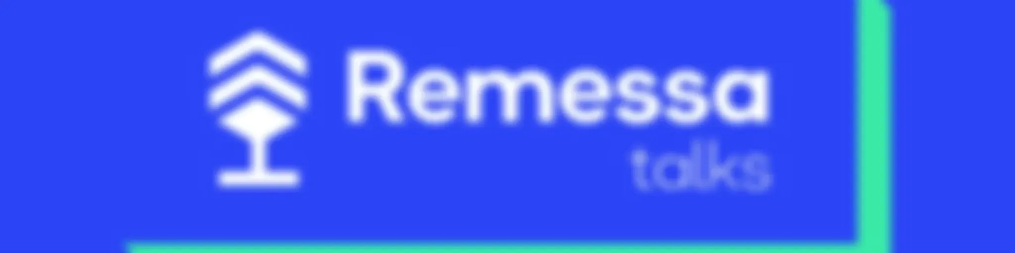 Remessa Talks
