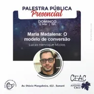 Maria Madalena: O modelo de conversão - Lucas Henrique Miclos