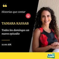 Historias que contar con Betty Eskenazi de Dirnfeld