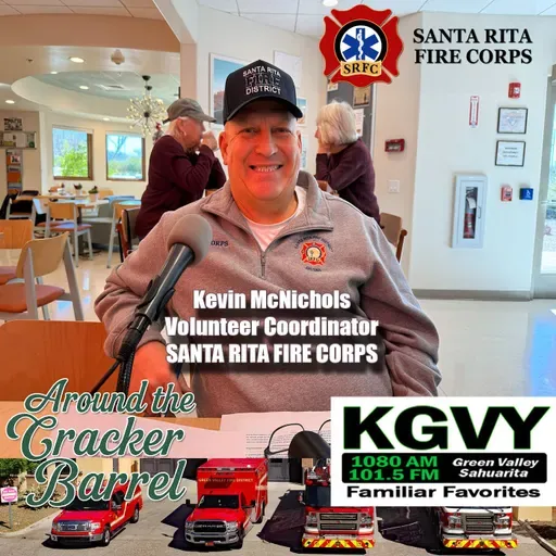 Around the Cracker Barrel - Small Tasks, Big Impact: The Santa Rita Fire Corps Story (Aired 01/09/2026)