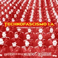 S27 Ep6096: Technofascismo I.A.