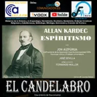 ALLAN KARDEC - ESPIRITISMO - El Candelabro 10T El Candelabro 09-05-2025 - Prog32