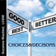 Choices & Decisions
