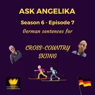 Ask Angelika Season 6 Episode 7 - German sentences for Cross-Country Skiing