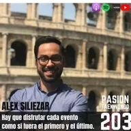 Alex Siliezar: Hay que disfrutar cada evento como si fuera el primero y el último
