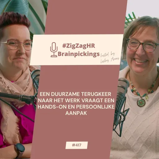 Een duurzame terugkeer naar het werk vraagt een hands-on en persoonlijke aanpak #417