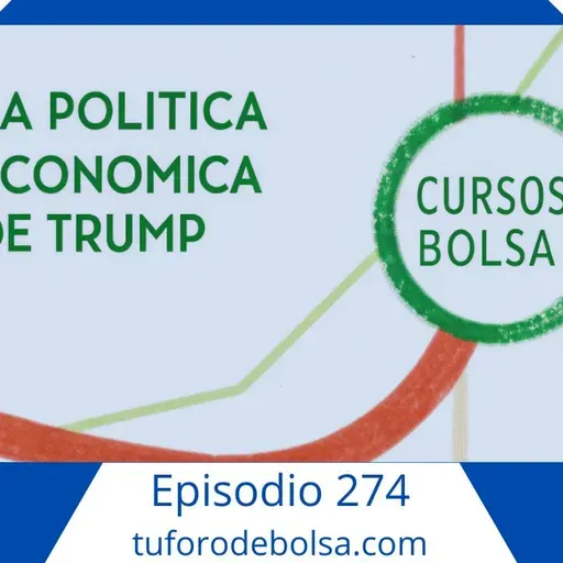 274.- La Política económica de Trump resumida en 7 puntos.