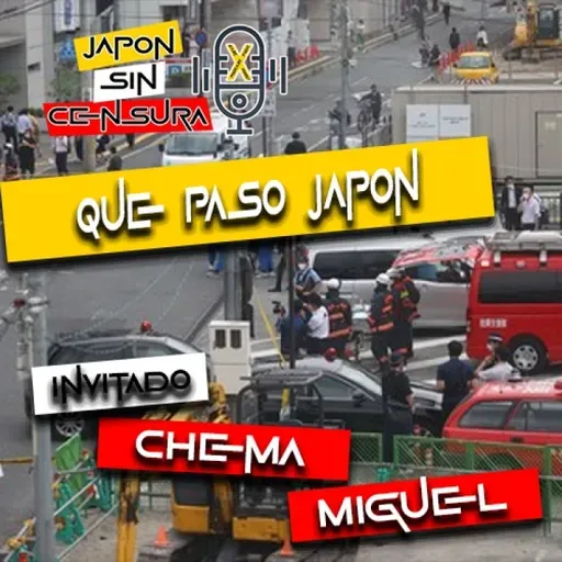 JSC PodCast | Que Paso Japon
