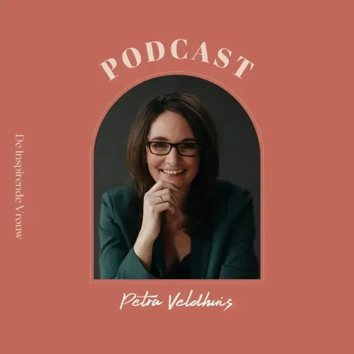 #51 Petra Veldhuis - emotioneel afwezige moeder: hopeloos of hoopvol?