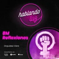 8M Reflexiones