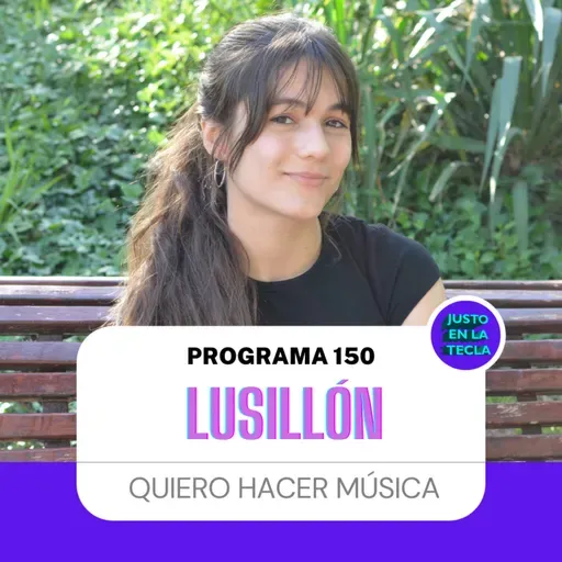 Justo En La Tecla 8x21 Nos gusta entrevistar a lusillón