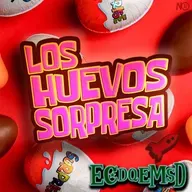 S27 Ep6073: Los Huevos Sorpresa