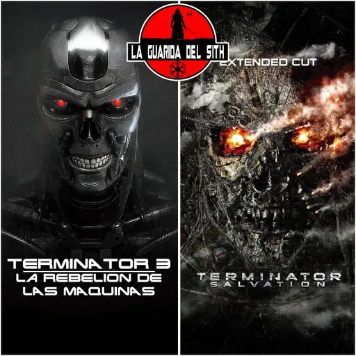 LGDS 13x04 Terminator 3 y Salvation