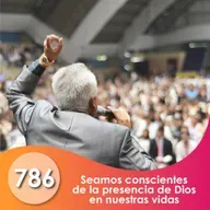 786. Seamos conscientes de la presencia de Dios en nuestras vidas | Ptra Liliana Acebey