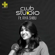 Club Studio Ft. Riya Shibu | RJ Rahul | Sarvam Maya