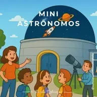 MINI ASTRÔNOMOS
