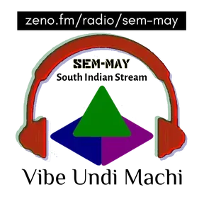 SEM-MAY South Indian Stream
