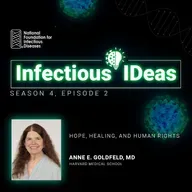 Hope, Healing, and Human Rights with Anne E. Goldfeld, MD