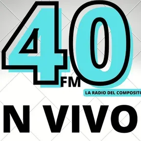 40 FM LA RADIO DEL COMPOSITOR