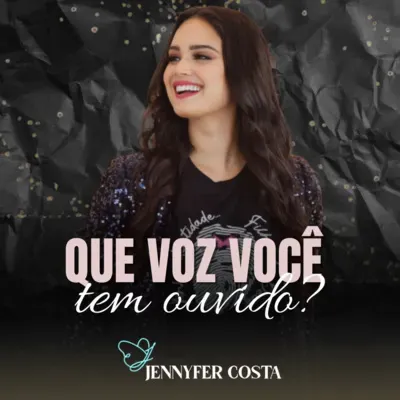 Que voz você tem ouvido?