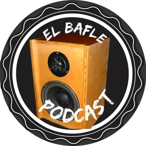 EL BAFLE PODCAST T2 EP 11 “HISTORIA DEL ROCK EN ESPAÑOL PARTE 2”