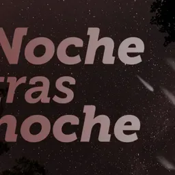 Noche tras noche