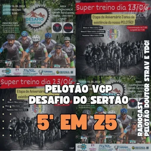 5' em Z5 - Pelotão VGP - Resultados do Desafio do Sertão.