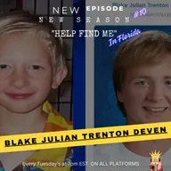 Missing: Blake Julian Trenton Deven 