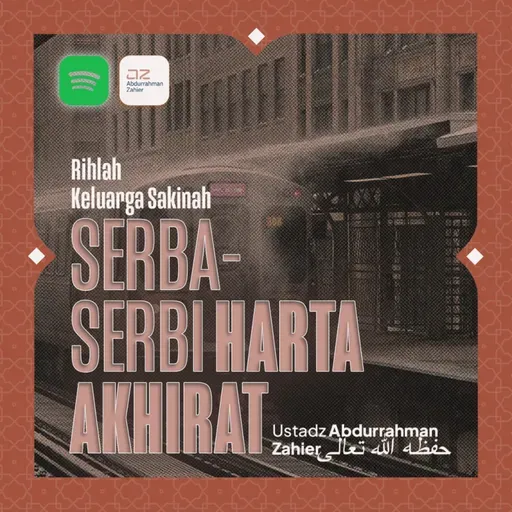 [RKS] Serba-serbi Harta Akhirat