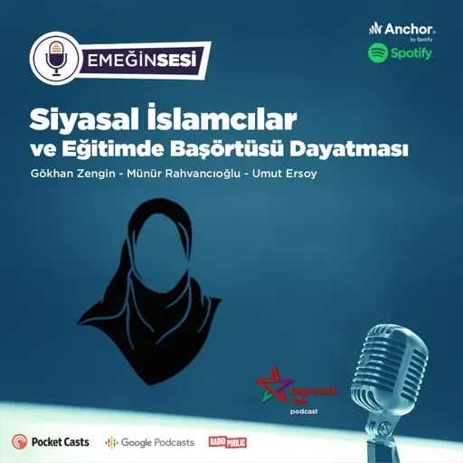 Siyasal İslam ve Eğitimde Başörtüsü Dayatması