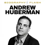 Biography Flash Andrew Huberman Science Meets Business Mogul Neutonic Stanford and the Pursuit of Fulfillment