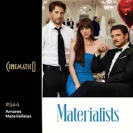 Amores Materialistas