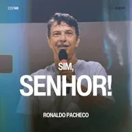 Sim, Senhor! - Ronaldo Pacheco