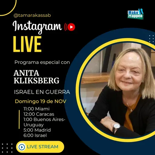 Guerra en Israel Programa especial con Anita Kliksberg
