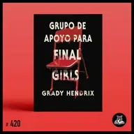 Vivir para contarlo: Conversación sobre las Final Girls