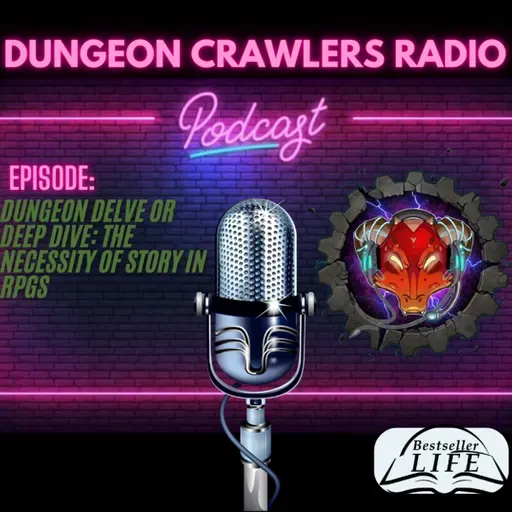 Dungeon Delve or Deep Dive: The Necessity of Story in RPGs