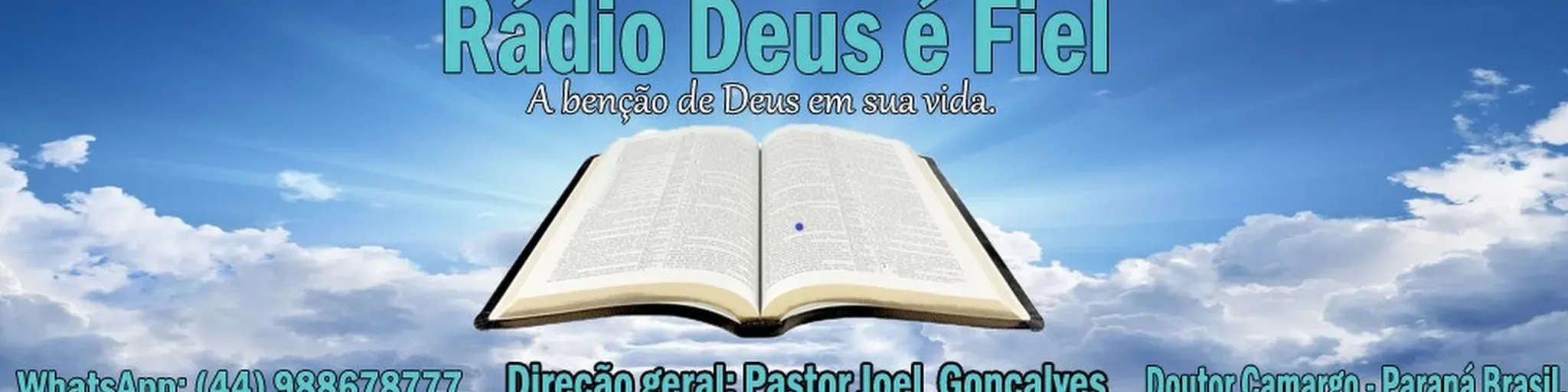 RADIO DEUS E FIEL   Rede Deus e Fiel