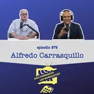 279: Alfredo Carrasquillo - Soltar trabas... con coaching y liderazgo