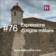 Expressions d'origine militaire