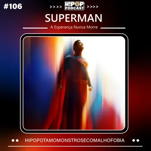 Hipop 106 - A Esperança Nunca Morre