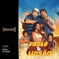 Pablo & Luisão