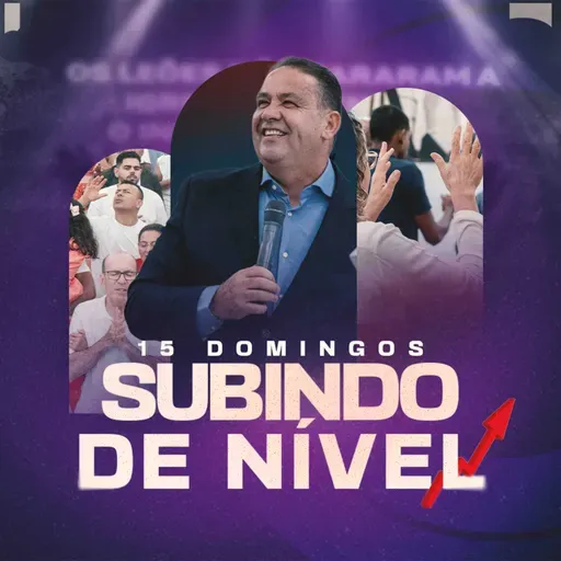 5° Domingo Subindo de Nível - Reunião 04/05/2025