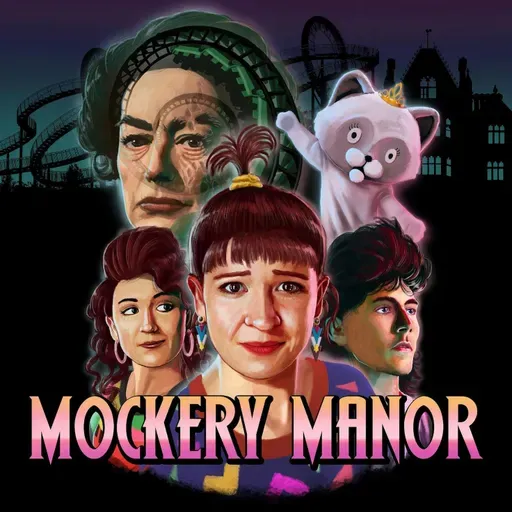 Mockery Manor - Season 1 Trailer