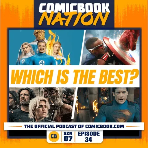 What Was The Best Superhero Movie of 2025? (Episode 7x34)