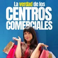 La verdad de los Centros Comerciales | 302