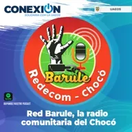 Red Barule, la radio comunitaria del Chocó