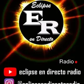 ECLIPSE EN DIRECTO RADIO