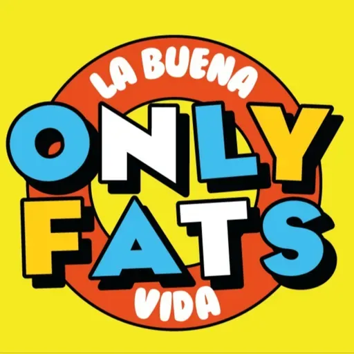 Dejen de creer en bobadas - #OnlyFats