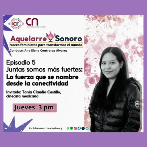 Aquelarre Sonoro: juntas somos más fuertes la fuerza que se nombra desde la colectividad